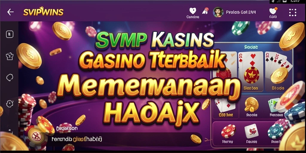 Tampilan gameplay seru di SVIPWINS dengan berbagai permainan Kasino.